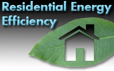 Residential Energy Efficiency Residential Energy Efficiency